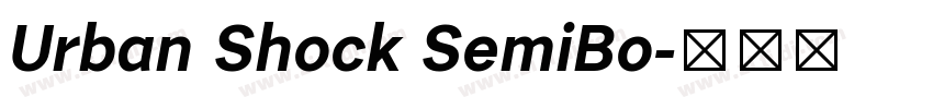 Urban Shock SemiBo字体转换